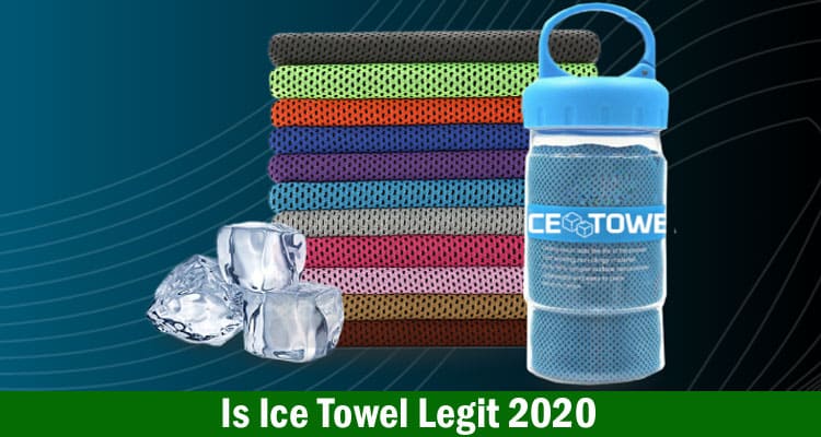 Ice Towel Legit Review