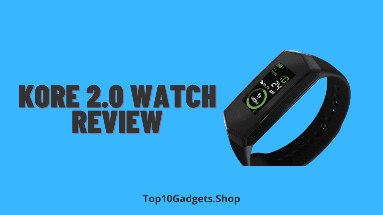 Kore 2.0 Watch Review