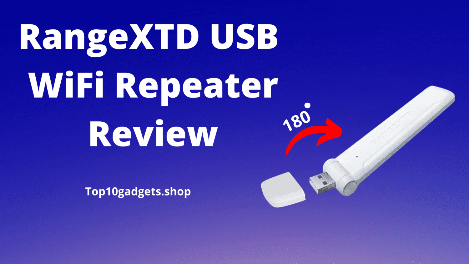 RangeXTD USB wifi repeater review-Does it really work?