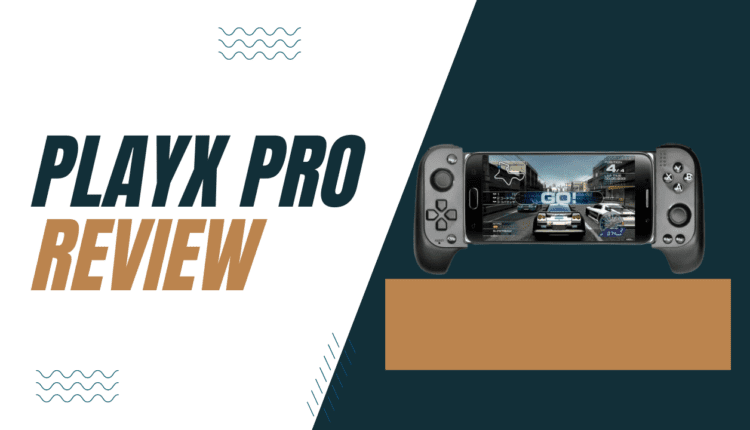 PlayX Pro Review