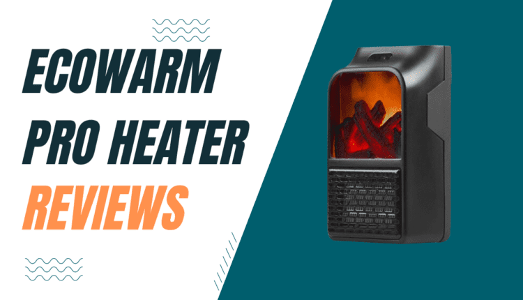 EcoWarm Pro Heater Reviews