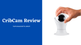 CribCam Review – Best Baby Monitor Camera