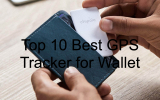 Top 10 Best GPS Tracker for Wallet – Buyer’s Guide